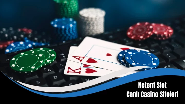 Netent Slot Canlı Casino Siteleri